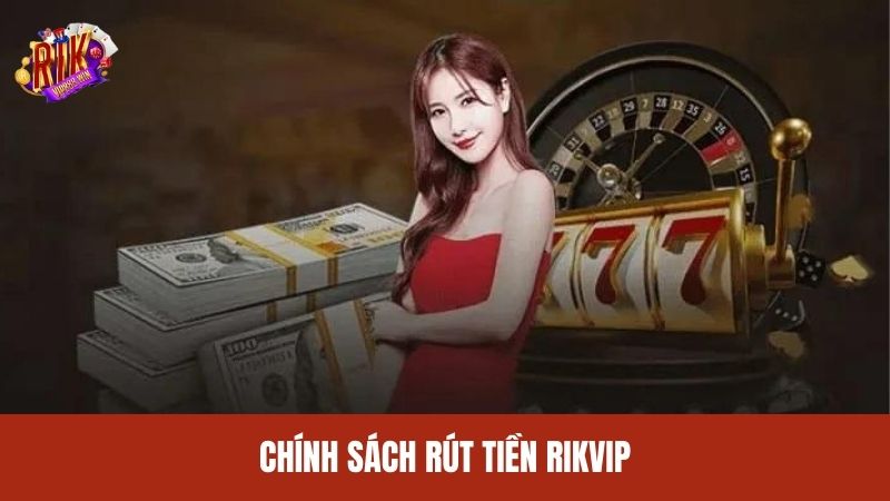 Rút Tiền Rikvip - Cách Thức Dễ Dàng Để Giữ Lại Khoản Lợi Nhuận Rút Tiền Rikvip - Cách Thức Dễ Dàng Để Giữ Lại Khoản Lợi Nhuận