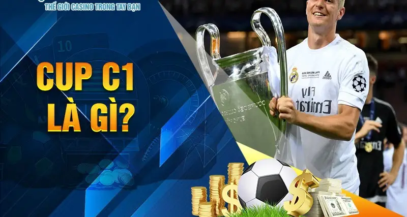 Soi Kèo Cúp C1 - Chiến Thuật Thông Minh Để Đặt Cược Thành Công Soi Kèo Cúp C1 - Chiến Thuật Thông Minh Để Đặt Cược Thành Công